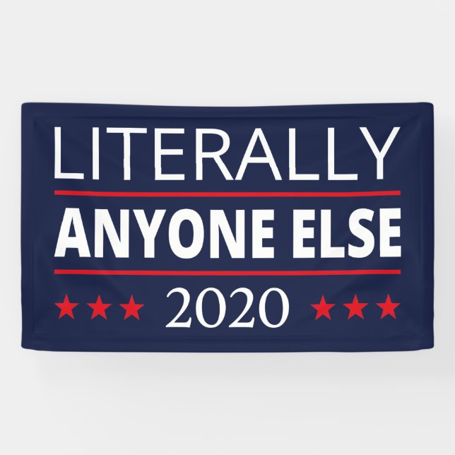 Wahl 2020, Anti-Trump - jeder andere III Banner (Horizontal)
