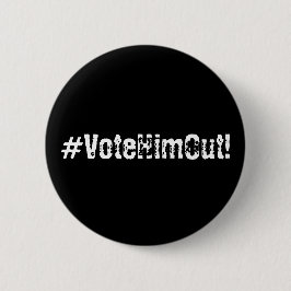 Wahl 2020 #VoteHimOut! Button