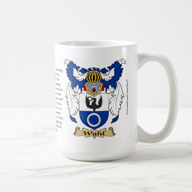 Wahl, der Ursprung, die Bedeutung und das Wappen Kaffeetasse (Rechts)