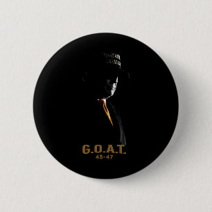 Wahl der Ziege Donald Trump 2024 45 47 Silhouette Button