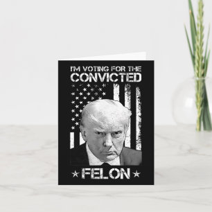 Wahlberechtigter Felon 2024 - Trump 2024 verurteil Karte