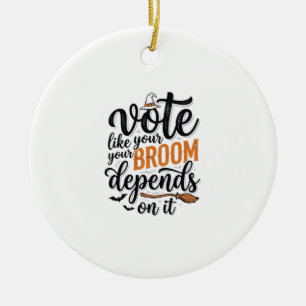 Wähle, als ob deine Hexenbesen davon abhängt Hallo Keramik Ornament