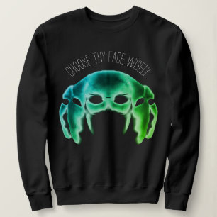 Wähle Dein Gesicht Rein grünes Geistergesicht-Sw Sweatshirt