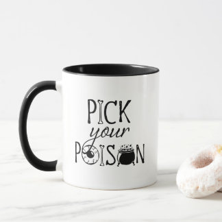 Wähle Dein Gift | Lustiger Hexen-Wortwitz Hallowee Tasse