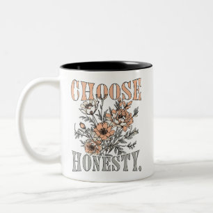 Wähle Ehrlichkeit Motivierender Zitat Kaffeebecher Zweifarbige Tasse