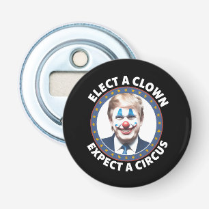 Wähle einen Clown, erwarte einen Zirkus lustige Po Flaschenöffner