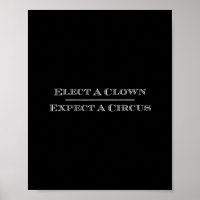 Wähle einen Clown, erwarte einen Zirkus T-Shirt An