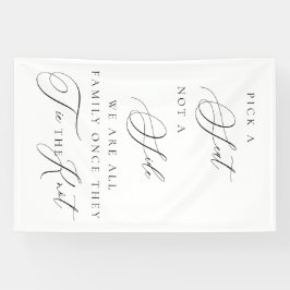 Wähle einen Sitzplatz, nicht eine Seite Hochzeit Z Banner