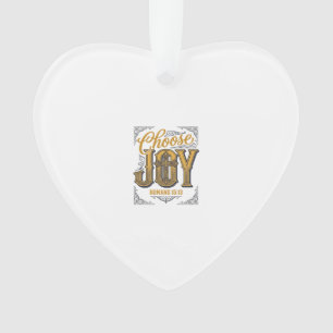 Wähle Freude Römer 15_13 Christlicher Glaube Shirt Ornament