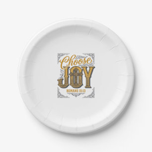 Wähle Freude Römer 15_13 Christlicher Glaube Shirt Pappteller
