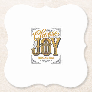 Wähle Freude Römer 15_13 Christlicher Glaube Shirt Untersetzer