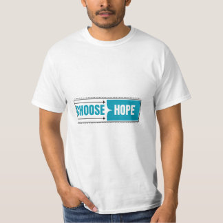 Wähle Hoffnung – Inspirierendes Zitat T-Shirt
