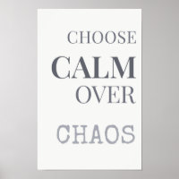 Wähle Ruhe statt Chaos Minimalistisches Zitat Typo