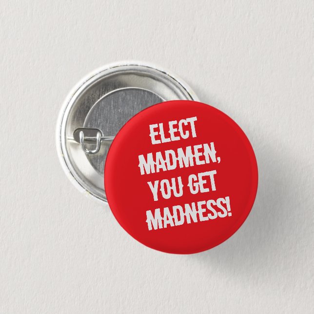 Wähle Verrückte Knopf Button (Vorne & Hinten)