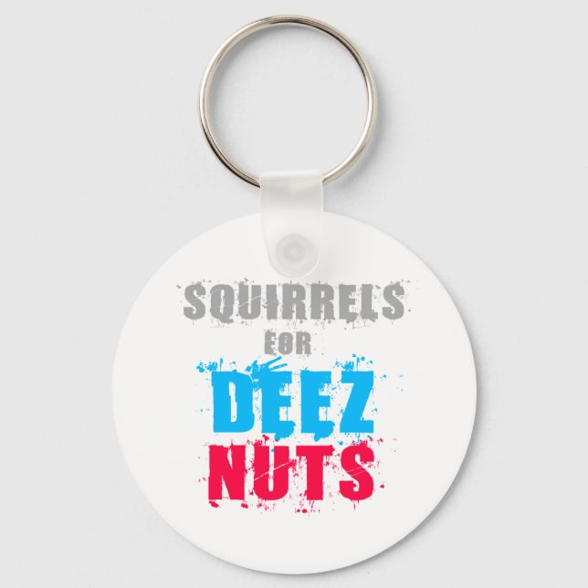 Wahlen 2016 - Eichhörnchen für Deez Nuts Schlüsselanhänger (Vorderseite)