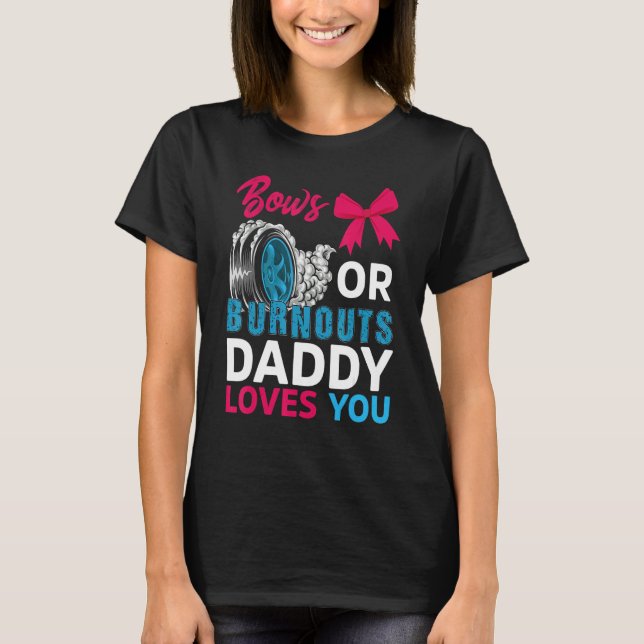 Wahlen oder Bows Daddy Lieben Sie Geschlecht offen T-Shirt (Vorderseite)