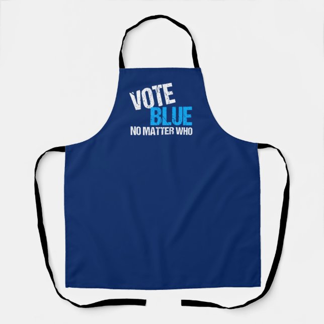 Wählen Sie Blue, egal, wer Schürze (Vorderseite)