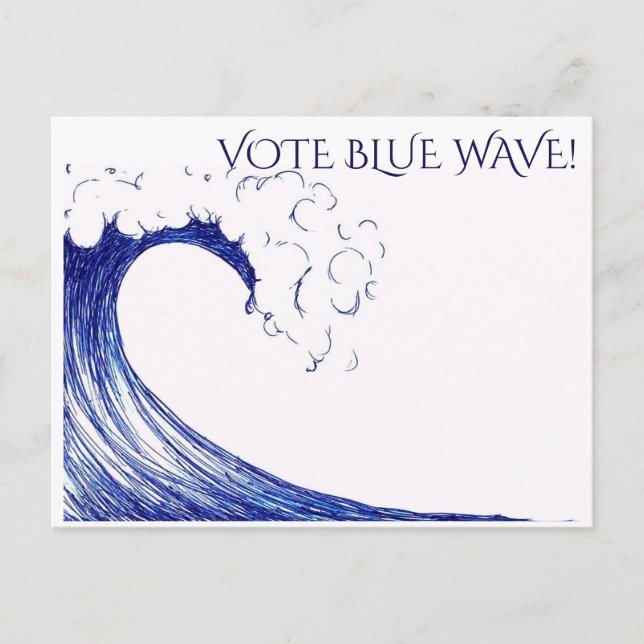 Wählen Sie Blue Wave! -Postkarte Postkarte (Vorderseite)