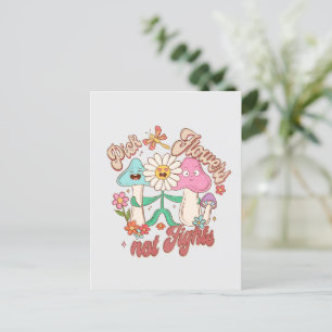 Wählen Sie Blume, nicht kämpfen   Pilze und Blumen Postkarte