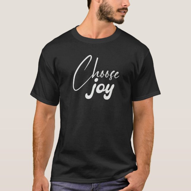 Wählen Sie die Freude für Frauen und Mädchen posit T-Shirt (Vorderseite)