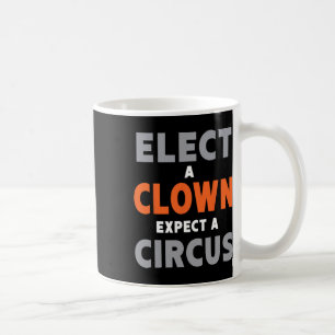 Wählen Sie einen Clown erwarten einen Zirkus - Ant Kaffeetasse