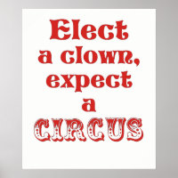 Wählen Sie einen Clown, erwarten Sie einen Circus