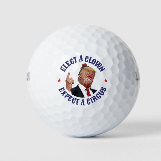 Wählen Sie einen Clown, erwarten Sie einen Zirkus  Golfball (Vorderseite)