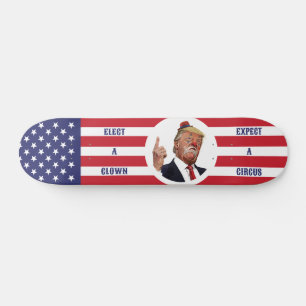 Wählen Sie einen Clown, erwarten Sie einen Zirkus  Skateboard