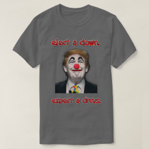 wählen Sie einen Clown, T-Shirt