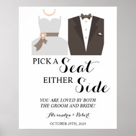 Wählen Sie einen Platz, nicht ein B & G Hochzeitsp Poster