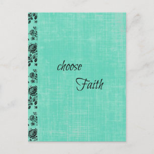 Wählen Sie Faith Inspiration Postkarte