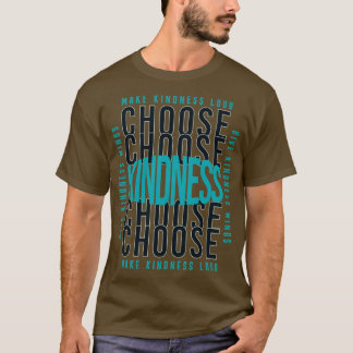 Wählen Sie Freundness Make Freundness Loud Give Ki T-Shirt