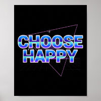 Wählen Sie Happy Shirt Vaporwave Positive Message
