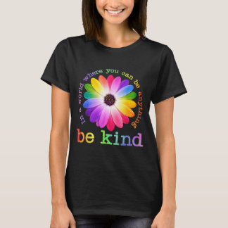 Wählen Sie heute Freundlichkeit Wählen Sie Freundl T-Shirt