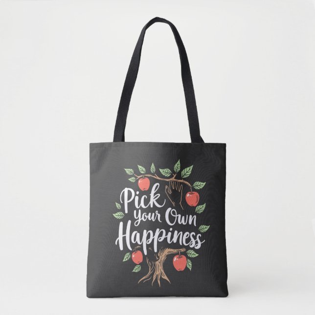 Wählen Sie Ihr eigenes Glück Apple Picking Saison  Tasche (Vorderseite)