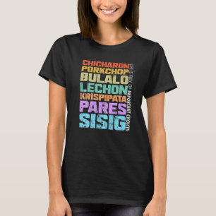 Wählen Sie Ihr wichtiges Ulam Putok Batok Menü aus T-Shirt