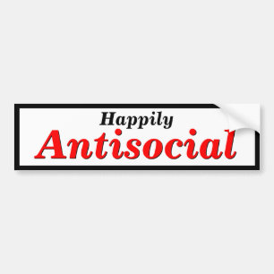 Wählen Sie Ihre eigene Freude zu sein oder antisoz Autoaufkleber