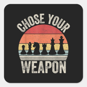 Wählen Sie Ihre Weapon Funny Schach Stücke Quadratischer Aufkleber