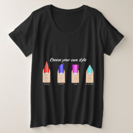 Wählen Sie Ihren eigenen Stil.. Nageltech. Große Größe T-Shirt
