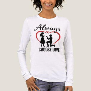 Wählen Sie immer Liebe Bella+Leinwand Dreierkombin Tri-Blend Shirt