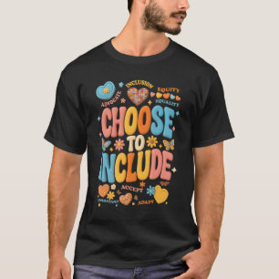Wählen Sie Inklusion Matters Autismus-Bewusstsein T-Shirt