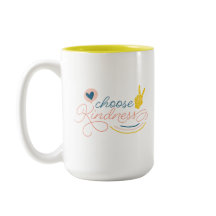 Wählen Sie Kindness-Tasse