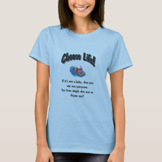Wählen Sie Leben-T - Shirt