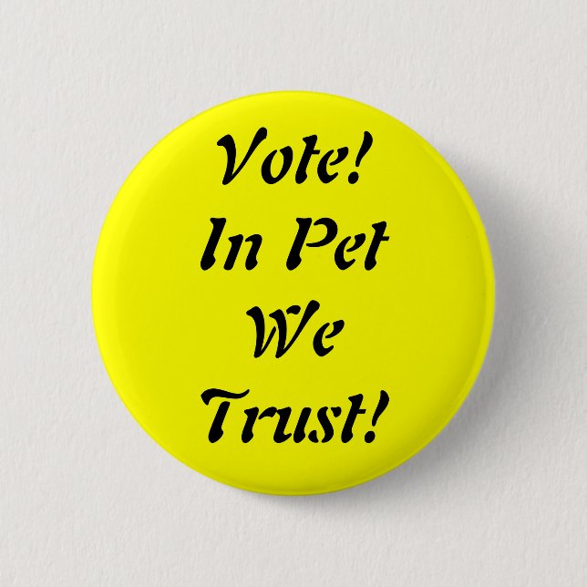 Wählen Sie Pet, auf das wir vertrauen Button (Vorderseite)