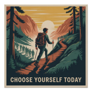 Wählen Sie sich heute Poster