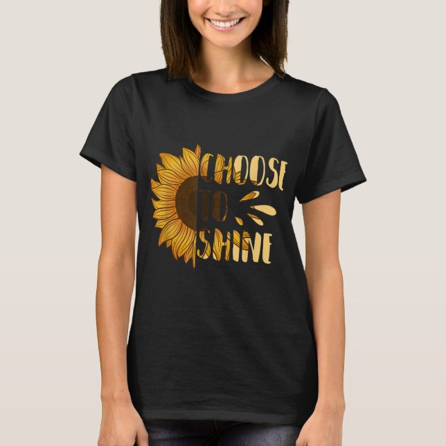 Wählen Sie Sonnenblumen Blumenblume Gelbe Blume T-Shirt (Vorderseite)