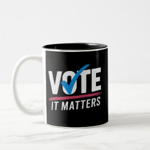 Wählen Sie Wahl 2024 Wähler Demokrat Politik Zweifarbige Tasse