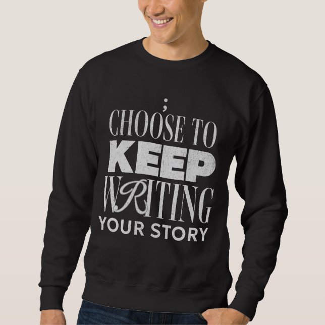 Wählen Sie zum Schreiben Ihrer Geschichte Inspirat Sweatshirt (Vorderseite)