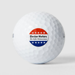 Wahlhelfer tun es für die Demokratie Golfball