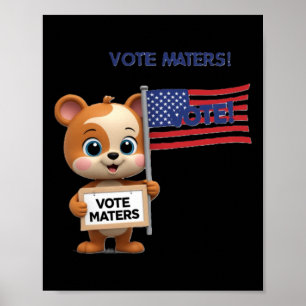 Wahlplakat mit Niedlichem Bärenrücken Poster